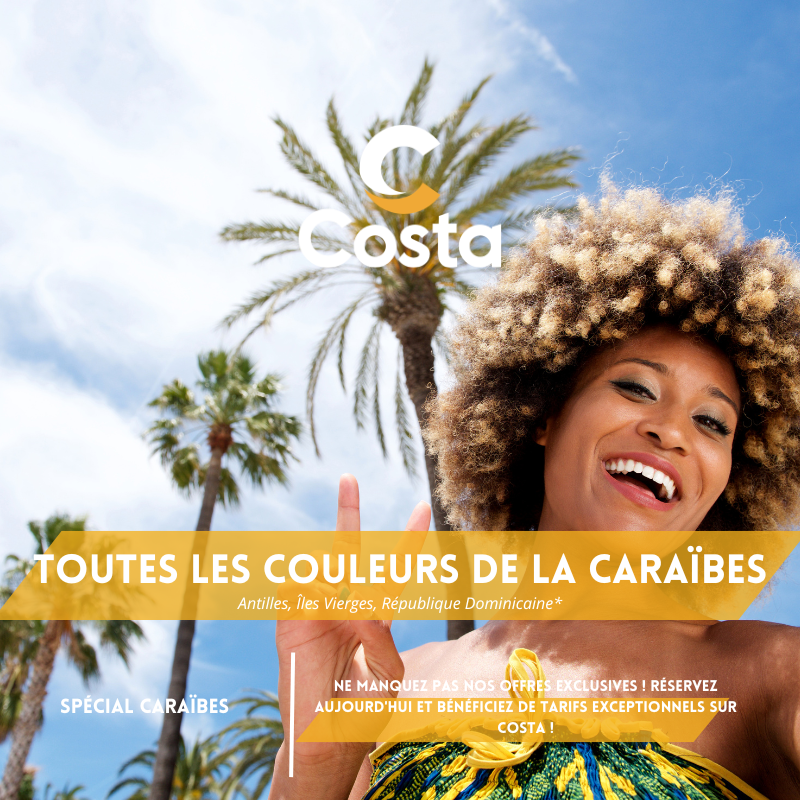 Toutes les couleurs des Caraïbes - Costa FASCINOSA 8 jours/7 nuits - Départ PTP le 05 Décembre 2025