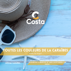 Toutes les couleurs des Caraïbes - Costa FASCINOSA  8 jours/7 nuits - Départ PTP le 26 décembre 2025